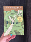 Éros - Don Miguel Ruiz